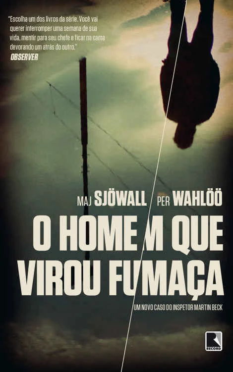 O Homem que Virou Fumaça
