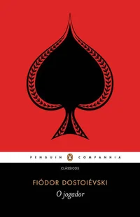 O Jogador: Das Memórias de um Jovem