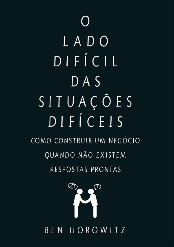O Lado Difícil das Situações Difíceis