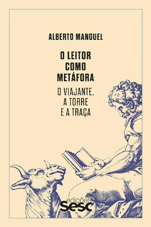 O leitor como metáfora: O viajante, a torre e a traça