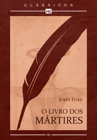 O Livro dos Mártires