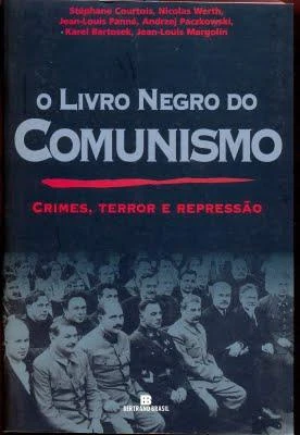 O Livro Negro do Comunismo: Crimes, Terror e Repressão