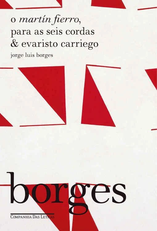 O Martín Fierro, Para as seis cordas & Evaristo Carriego