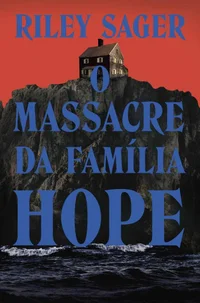 Baixar O massacre da família Hope Pdf ePub Ler Online