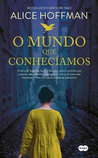 O Mundo que Conhecíamos