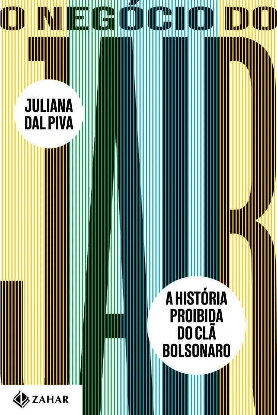 O Negócio do Jair: A história proibida do clã Bolsonaro