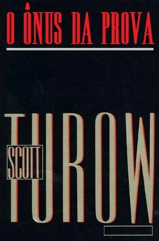 O Ônus da Prova