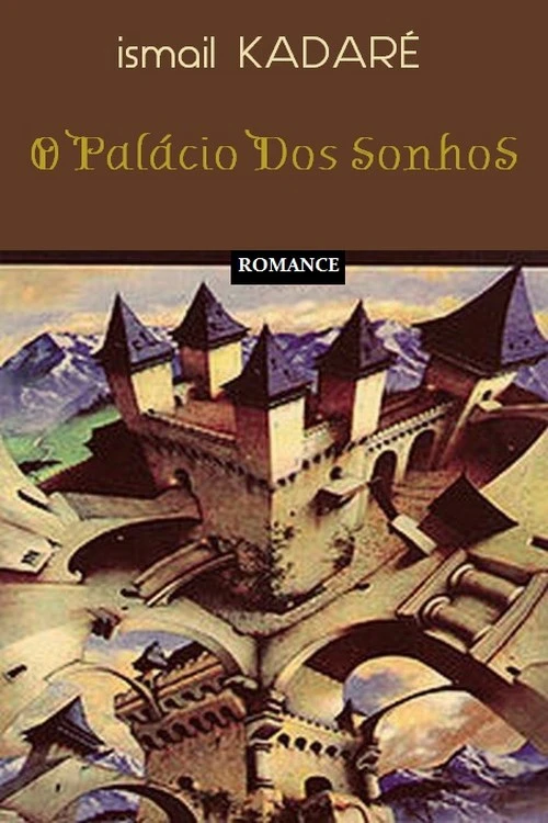 O Palácio dos Sonhos