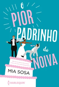 O pior padrinho da noiva