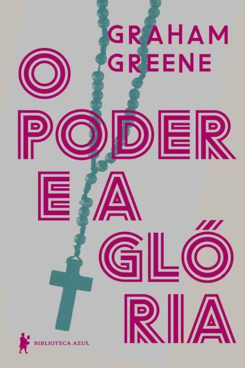 O poder e a glória