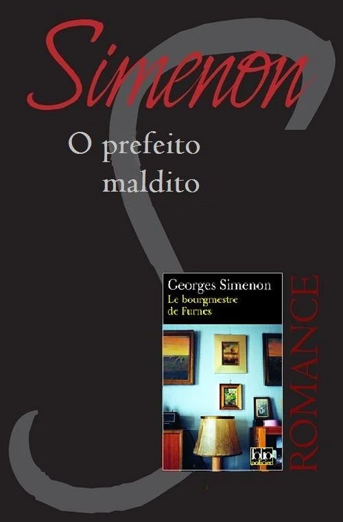 O Prefeito Maldito
