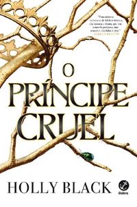 Baixar O Príncipe Cruel Pdf ePub Ler Online