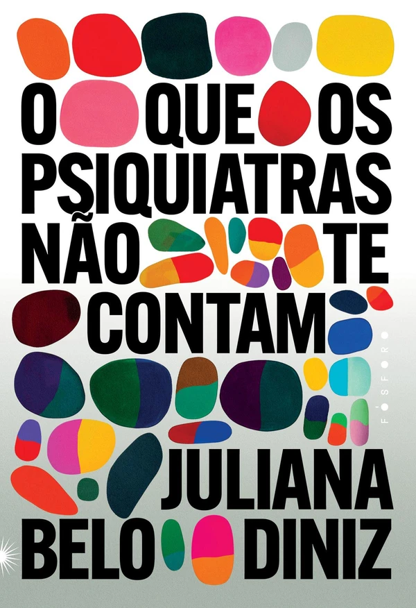 O que os psiquiatras não te contam
