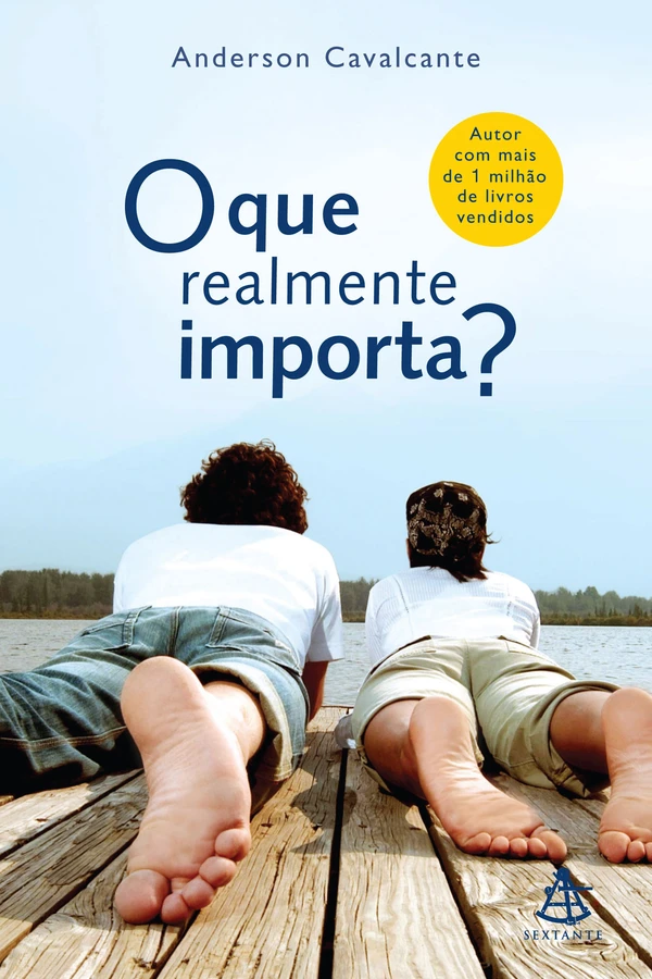 O que realmente importa?