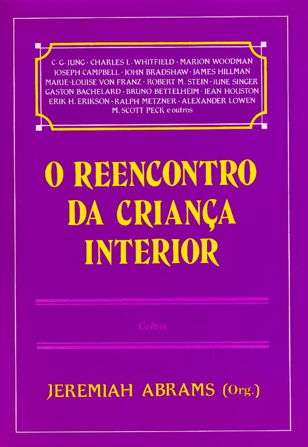 O Reencontro da Criança Interior