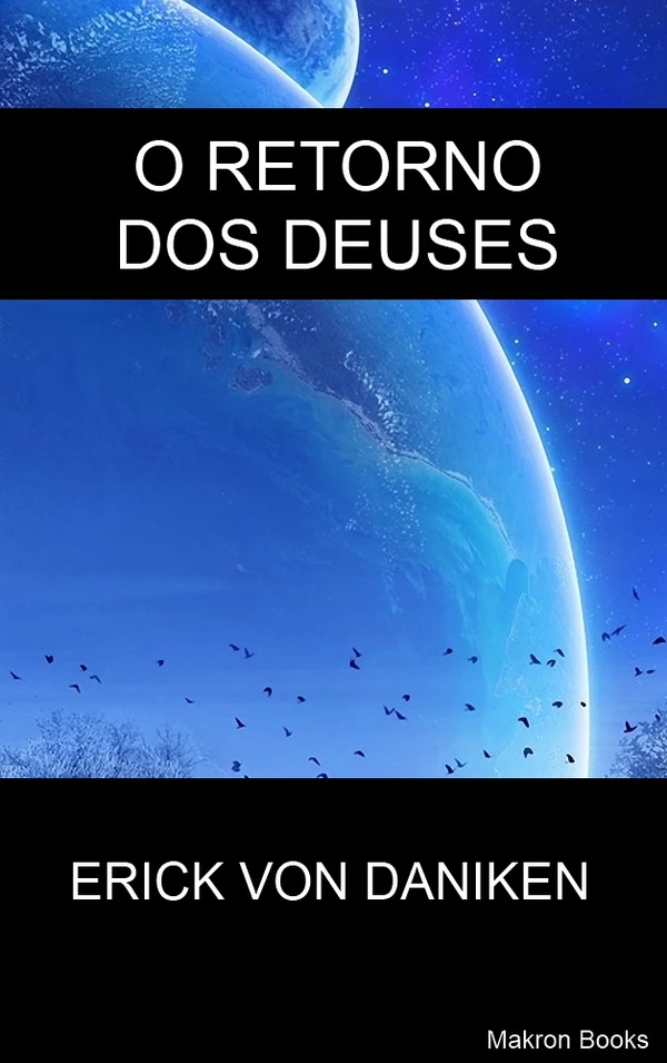 O Retorno dos Deuses