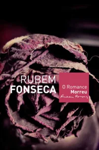O romance morreu: Crônicas