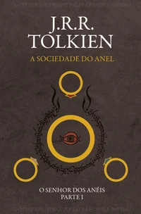 O Senhor dos Anéis: A Sociedade do Anel