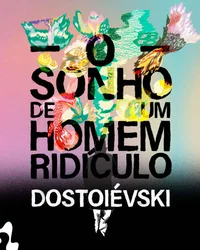 Baixar O sonho de um homem ridículo Pdf ePub Ler Online