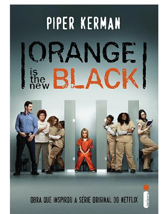 Orange Is the New Black