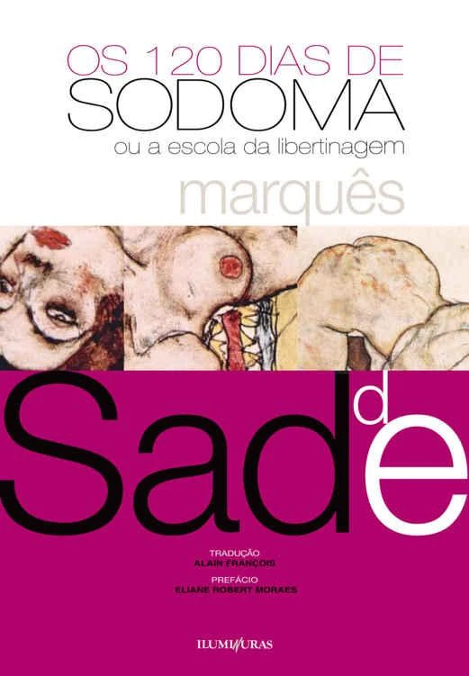 Os 120 Dias de Sodoma ou A Escola da Libertinagem