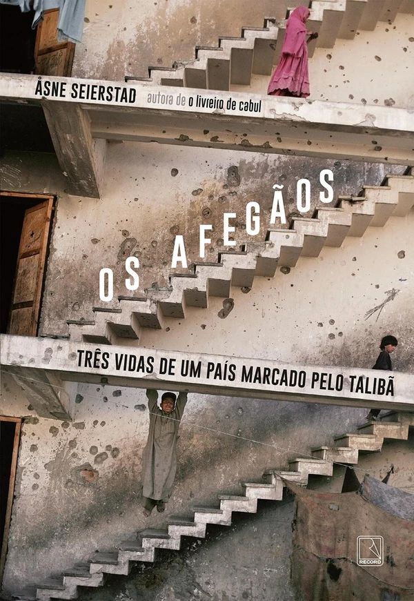 Os afegãos: Três vidas de um país marcado pelo Talibã