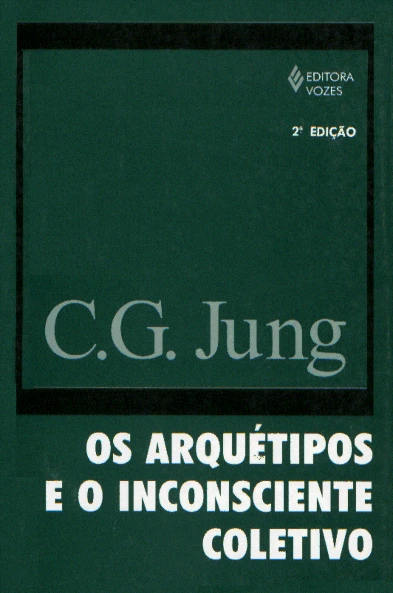 Os Arquétipos e o Inconsciente Coletivo