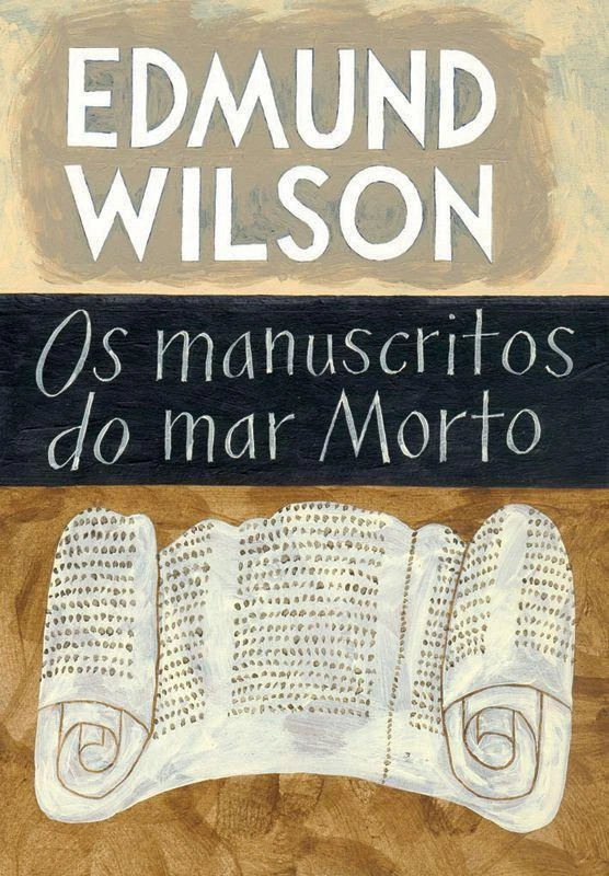 Os manuscritos do Mar Morto 1947-1969