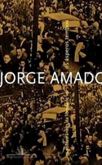 Os Subterrâneos da Liberdade 01 - Os Ásperos Tempos