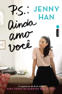 P.S.: Ainda amo você
