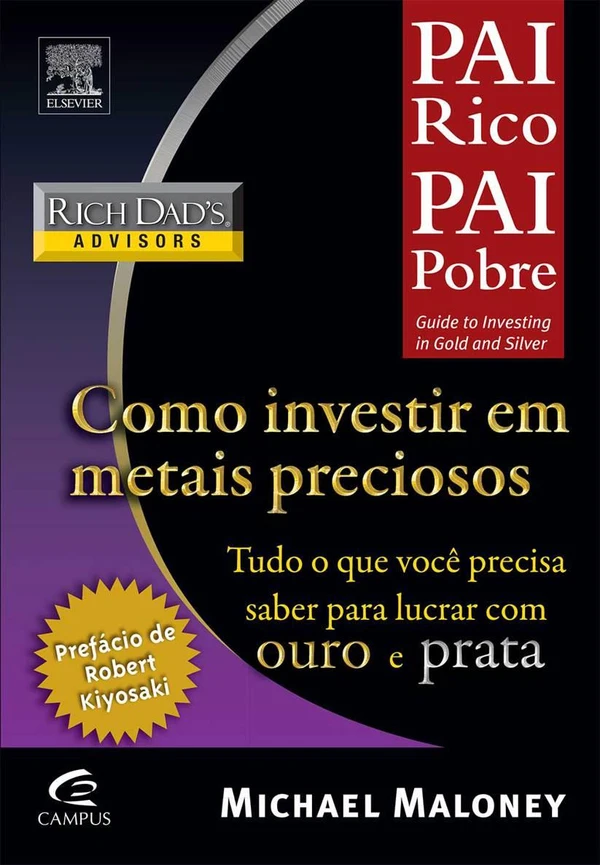 Pai Rico: Como Investir em Metais Preciosos