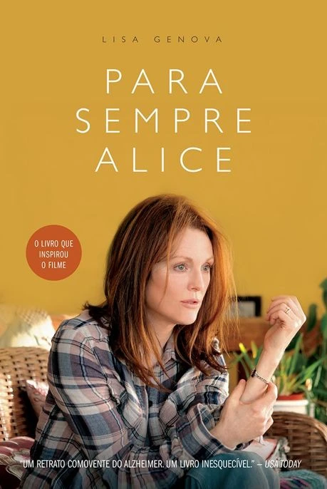 Para sempre Alice: Quando não há mais certezas possíveis, só o amor sabe o que é verdade