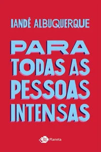 Baixar Para todas as pessoas intensas Pdf ePub Ler Online