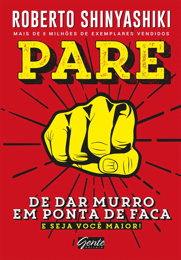 Pare de dar murro em ponta de faca: e seja você maior!