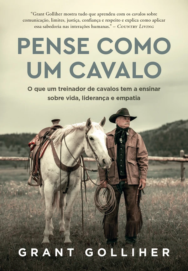 Capa do Livro Pense como um cavalo Baixar Pense como um cavalo - Grant Golliher Pdf ePub Ler Online