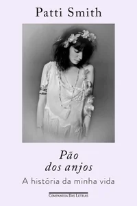 Baixar Pão dos anjos: A história da minha vida Pdf ePub Ler Online