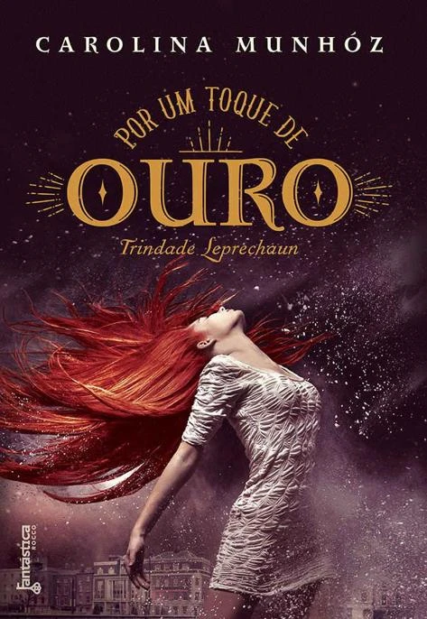 Por um Toque de Ouro