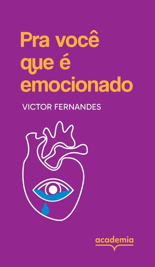 Pra você que é emocionado