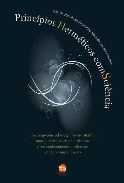 Princípios Herméticos comSciência