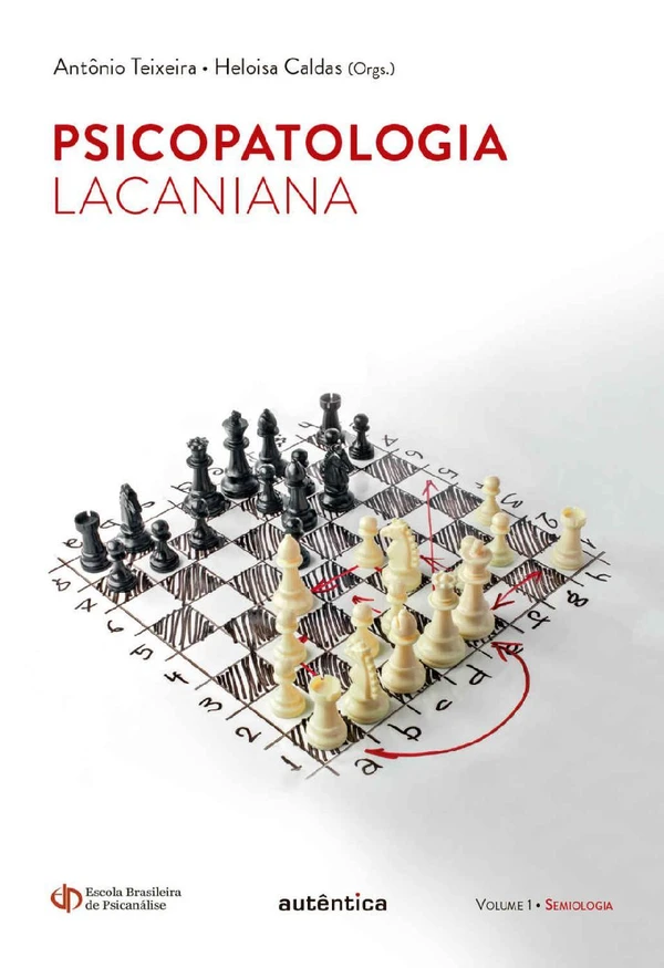 Psicopatologia Lacaniana: Semiologia