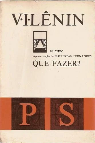 Que Fazer?