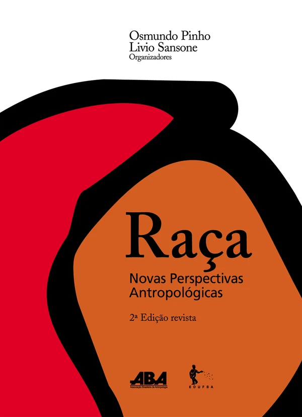 Raça: Novas Perspectivas Antropológicas