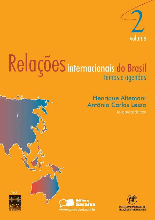 Relações Internacionais do Brasil: Temas e Agendas