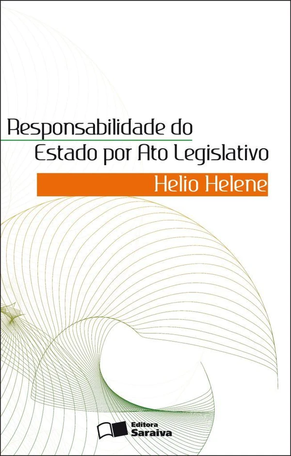 Responsabilidade do Estado por Ato Legislativo