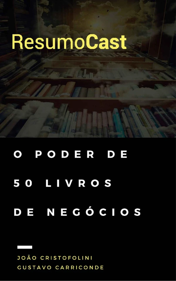 ResumoCast: O poder de 50 livros de negócios