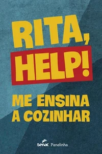 Rita, help Me ensina a cozinhar