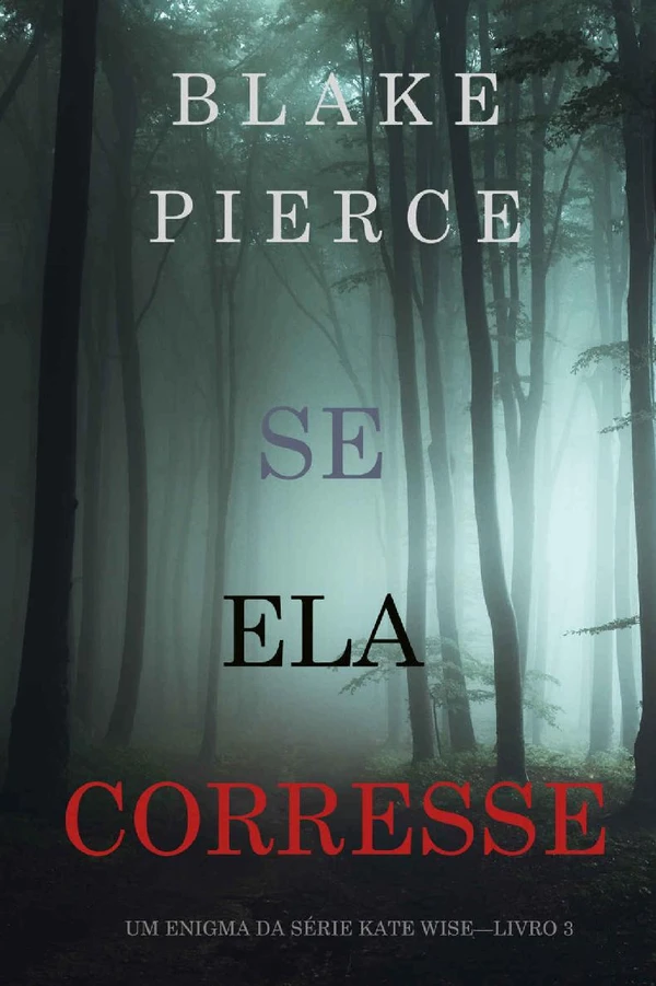 Se Ela Corresse