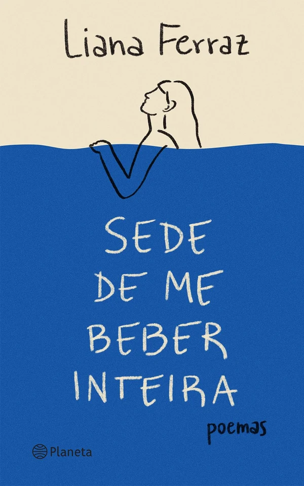 Sede de me beber inteira