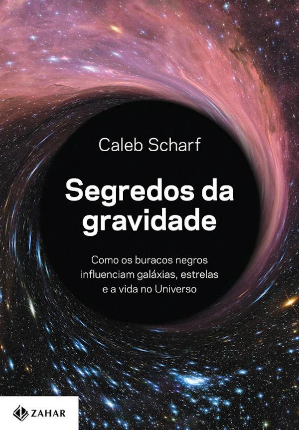 Segredos da Gravidade: Como os Buracos Negros Influenciam Galáxias, Estrelas e a Vida no Universo