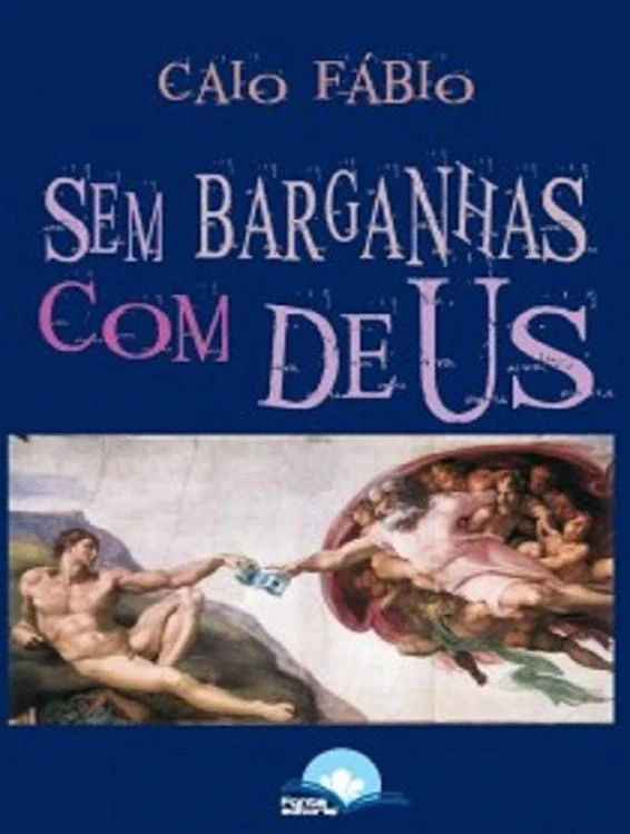 Sem Barganhas Com Deus
